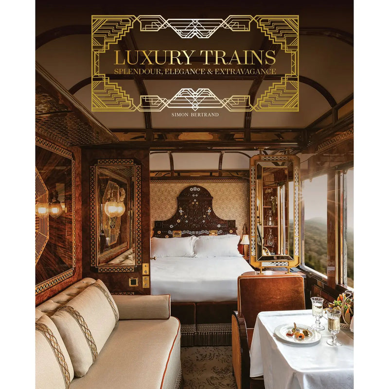 Luxury Trains Book, FEEL AT HOM , , ACC Art Books Ltd @feelathom