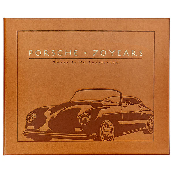 Porsche 70 Years: There Is No Substitute