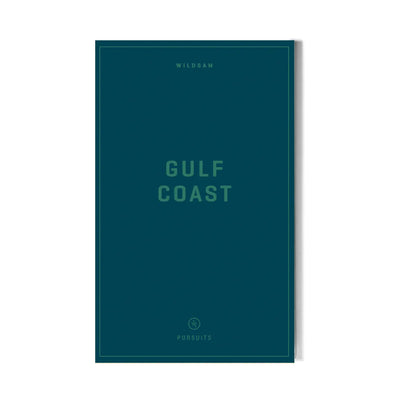 Gulf Coast Field Guide, FEEL AT HOM , , Wildsam Field Guides @feelathom